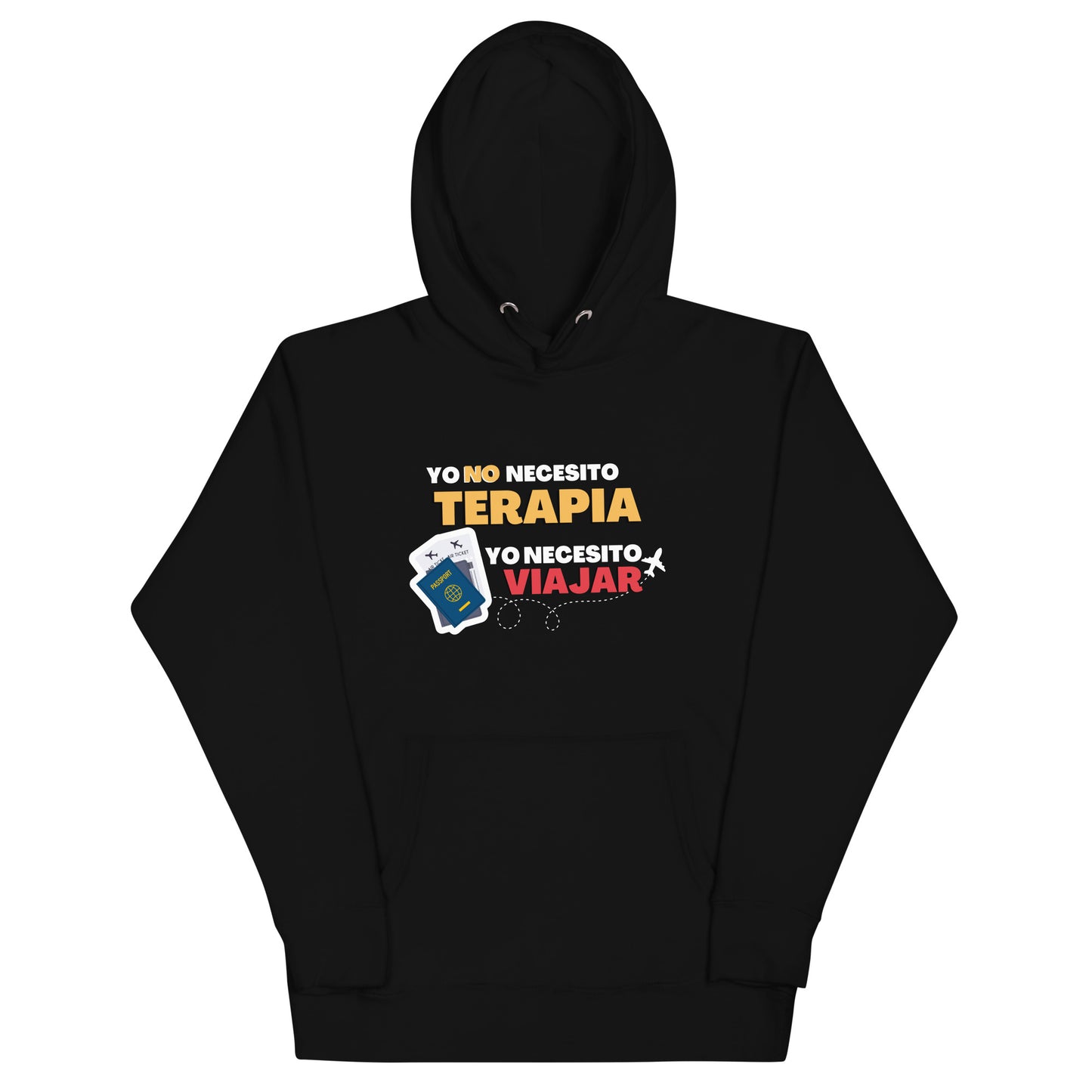 Yo no necesito terapia, necesito viajar - Unisex Hoodie